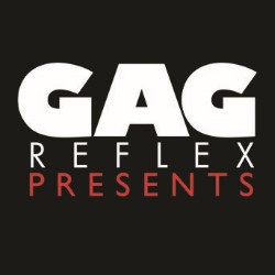 Gag Reflex - Edinburgh Fringe 2015 - British Comedy Guide